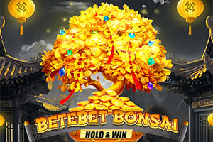 Betebet Bonsai Hold & Win