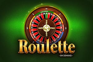 On Demand Roulette