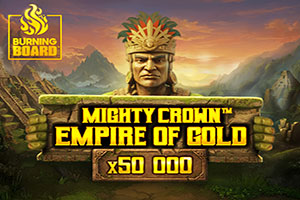 Mighty Crown: Empire of Gold Burning Board