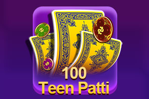 100 Teen Patti